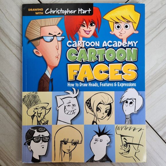 Cartoon Faces: How to Draw Heads, Features & Expressions by Hart, Christopher - Picture 1 of 10
